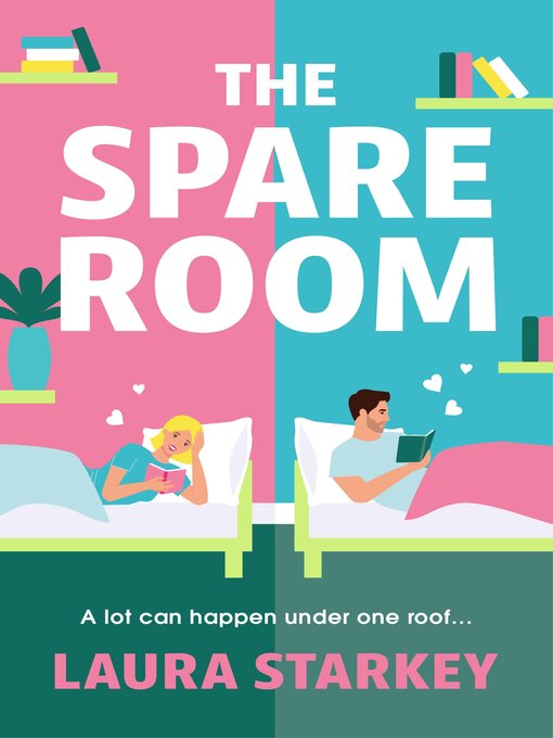 Title details for The Spare Room by Laura Starkey - Available